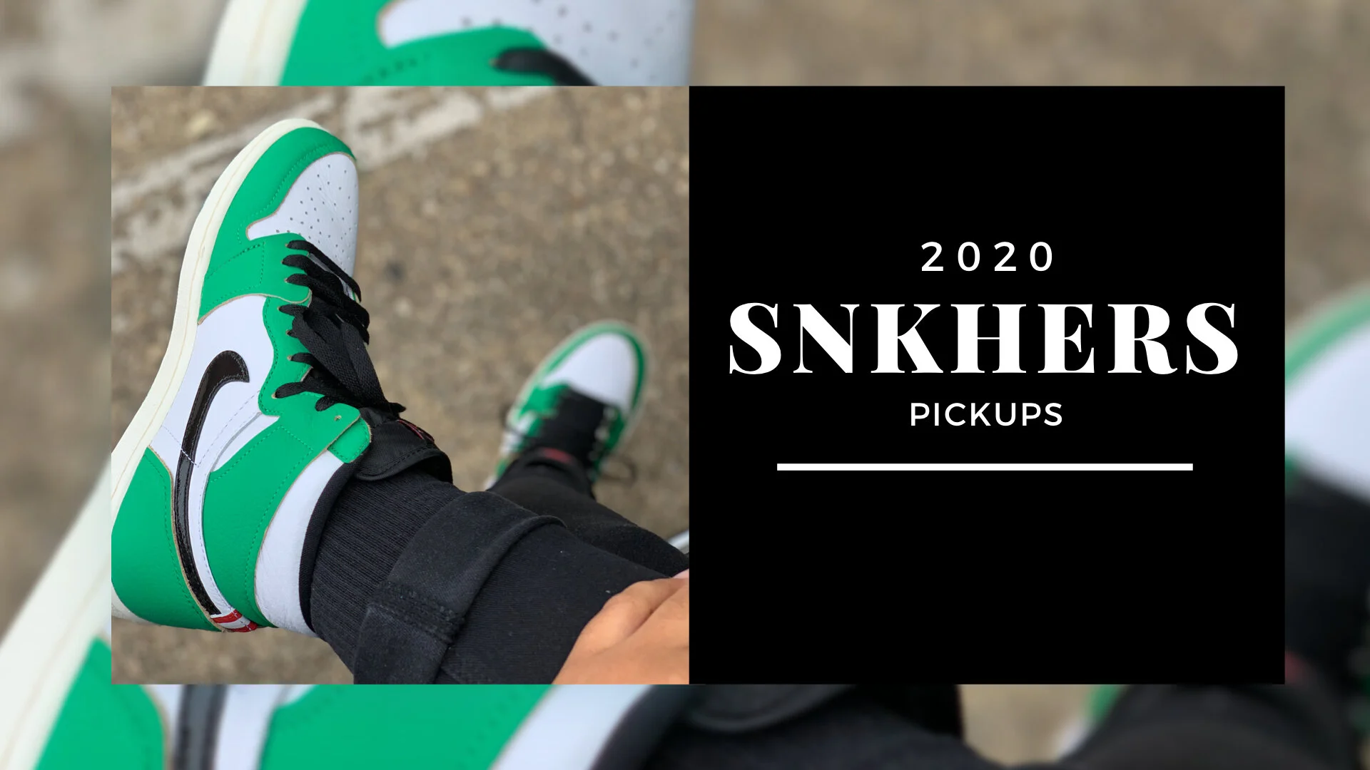 2020 SNKHERS Pickups