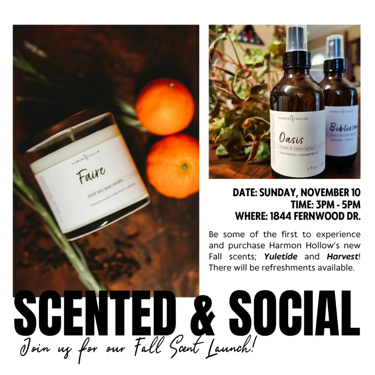 Hey friends and family! I'm hosting my first scent Launch Party for the fall season for our company Harmon Hollow! We would love to see you there 🕯️

#smallbusiness #californiacandles #harmonhollow #flameon #husbandandwife #fallseason #californiafal