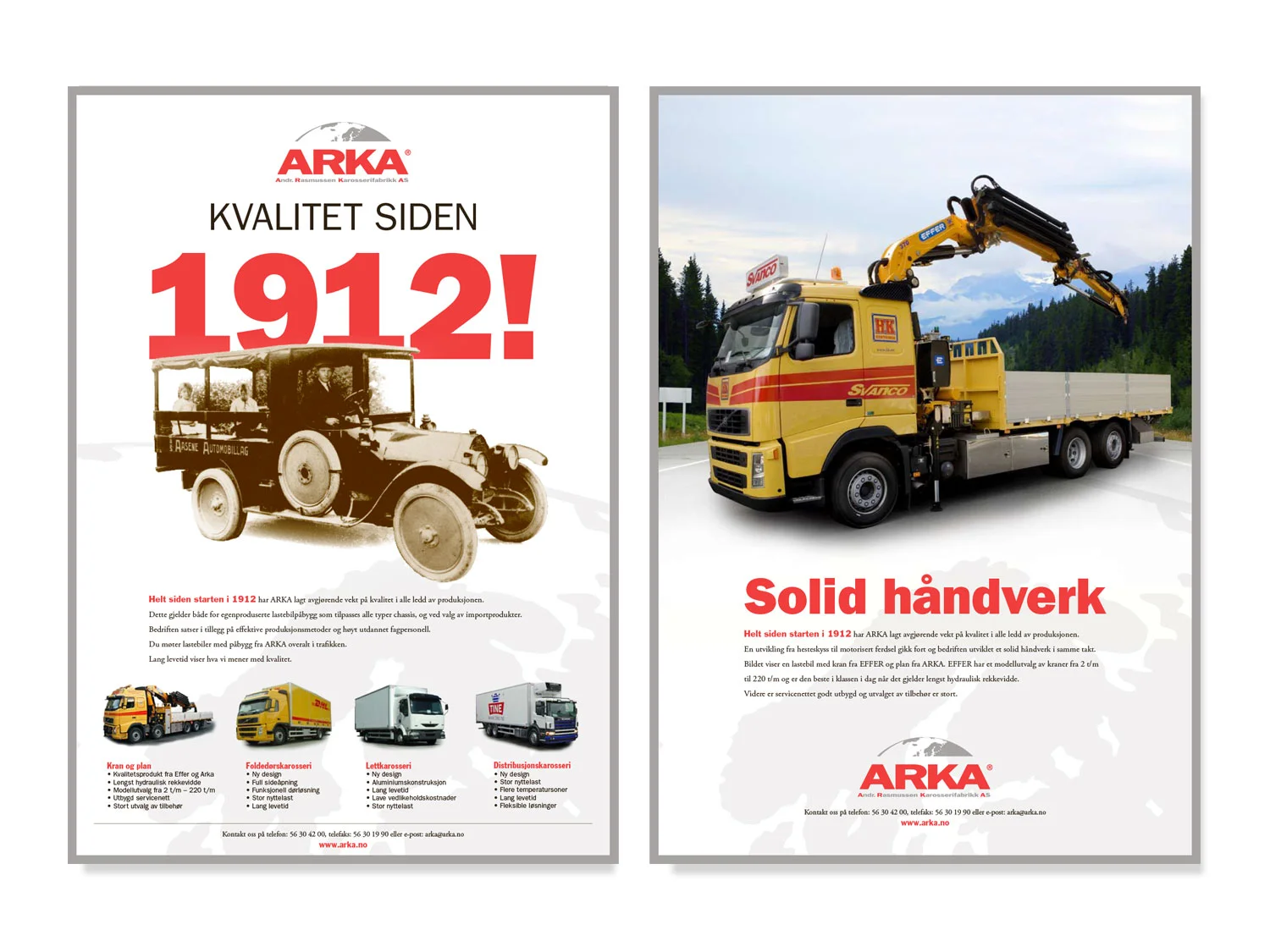 Full page ads for ARKA, Bergen, 2005. Client: M&M. Copy: René Rønshof