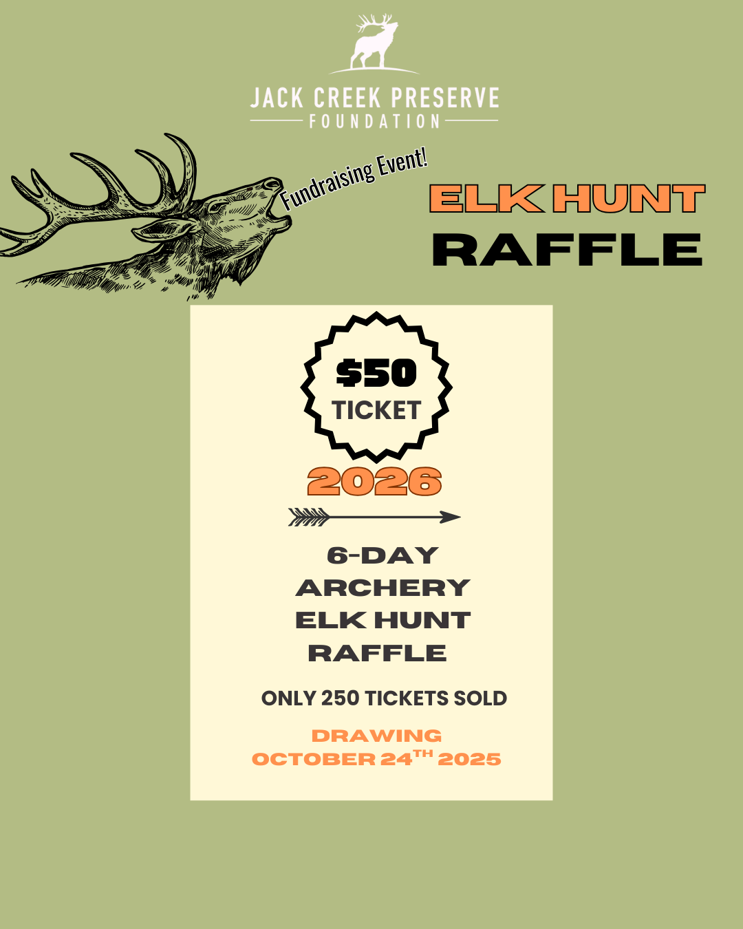 Elk Hunt Raffle — Jack Creek Preserve Foundation