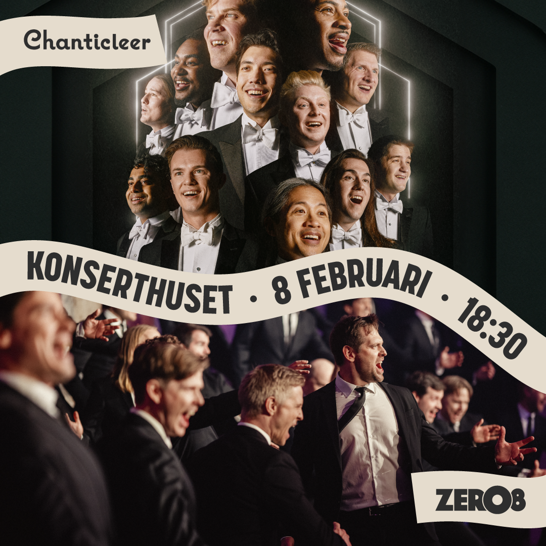 An evening with Chanticleer and Zero8