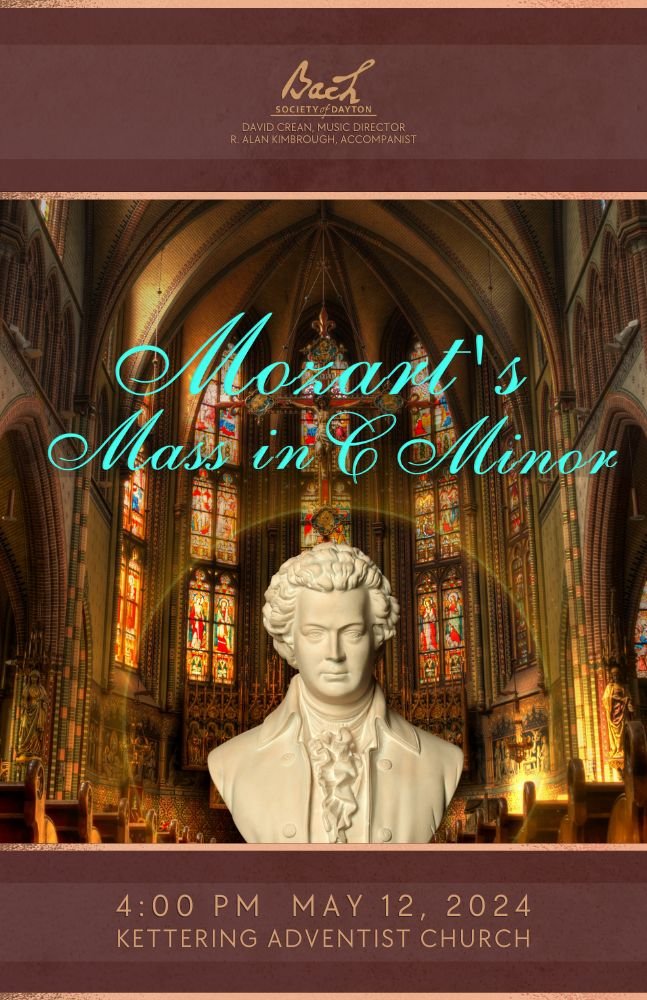 Mozart's Mass in C Minor - Bach Society of Dayton