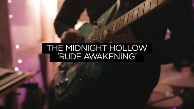 The Midnight Hollow – Rude Awakening Live