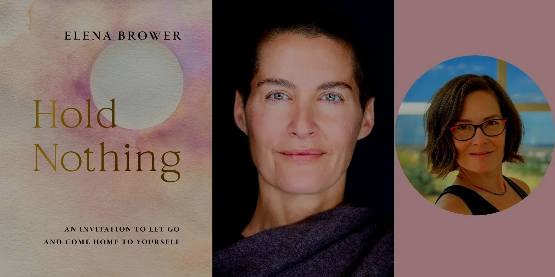 Hold Nothing: Book Signing and Talk with Elena Brower and Amy Ippoliti at the Boulder Bookstore