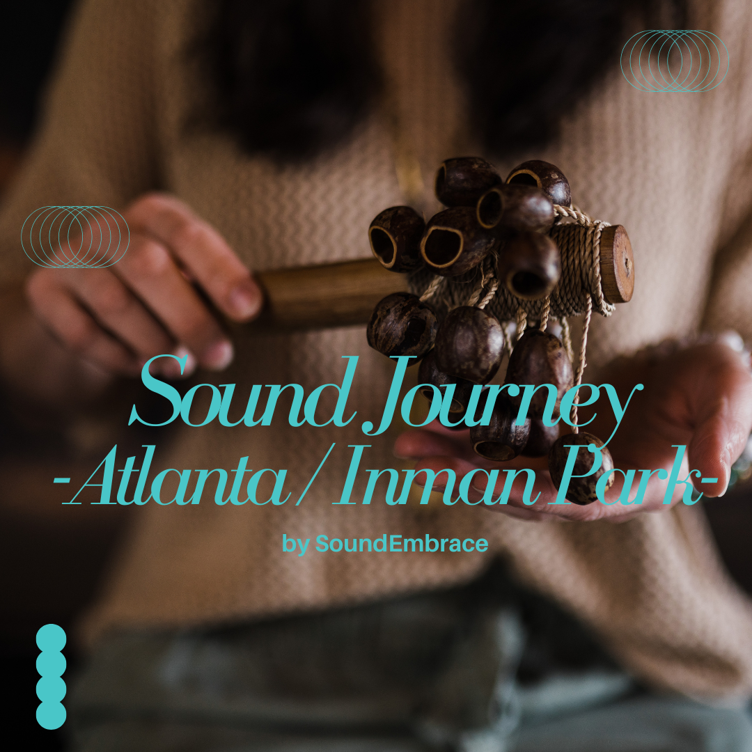 Sound Journey - Sound Bath Atlanta Georgia