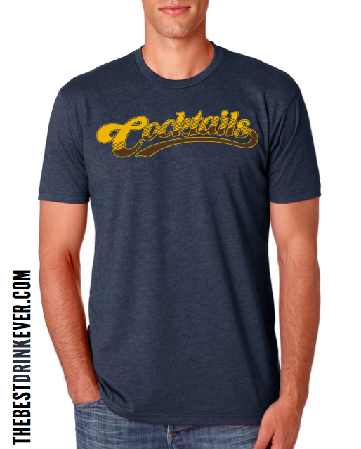 Cocktails Navy T-Shirt The Best Drink Ever