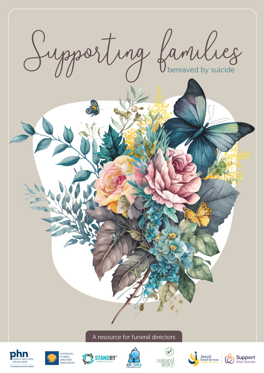 Funeral Directors Guide — Working together to prevent suicide in