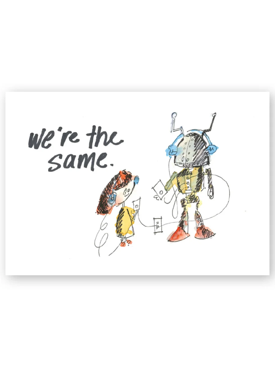 we're the same