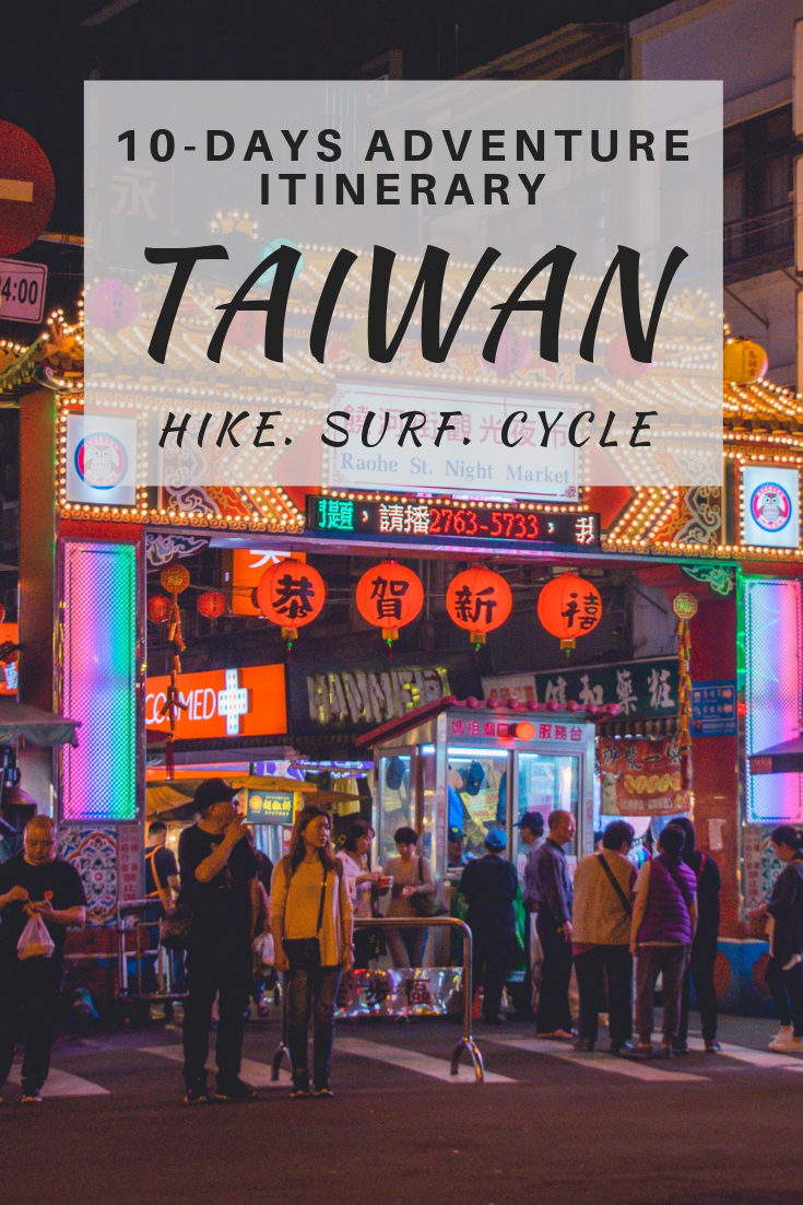 If there’s one country that fits this description to a T, it is Taiwan - a clear underrated destination in Asia. Here’s a itinerary of Taiwan in 10 days or less involving hiking, surfing and cycling. #Taiwan #AsiaTravel #Adventure #TravelDestinations