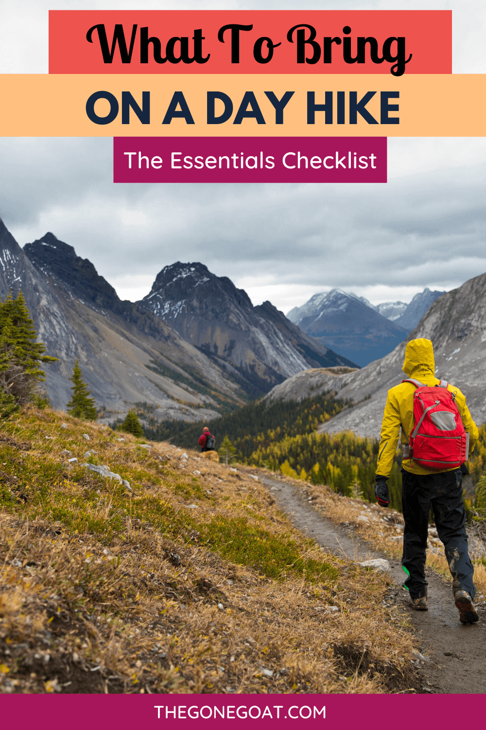 What To Bring On A Day/Short Hike: The Complete Essentials In 2024 ...