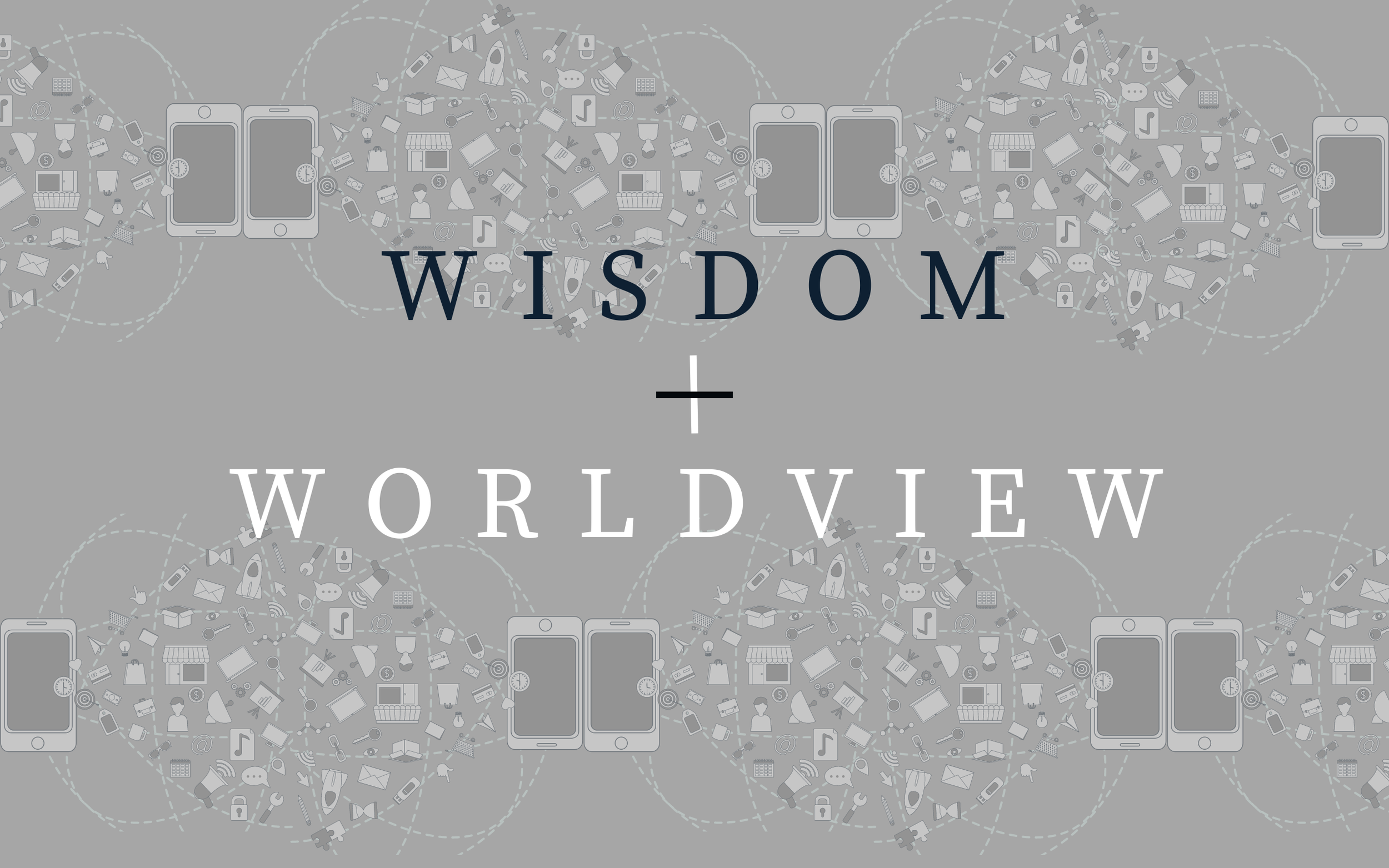 Copy of WISDOM & WORLDVIEW (2).png