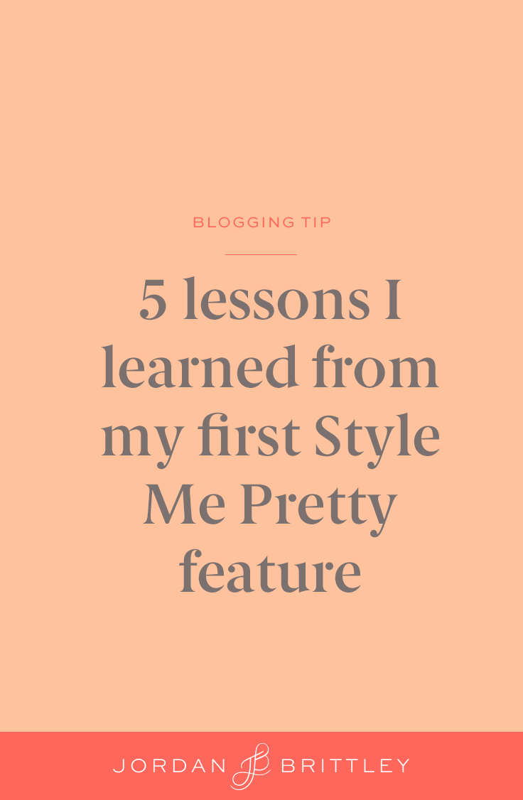 5 lessons I learned from my first Style Me Pretty feature.jpg