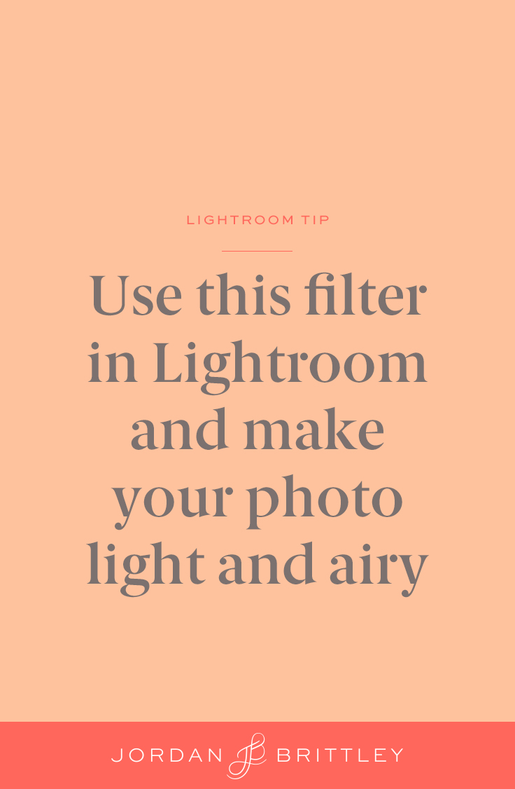 Use this filter in Lightroom and make your photo light and airy.jpg