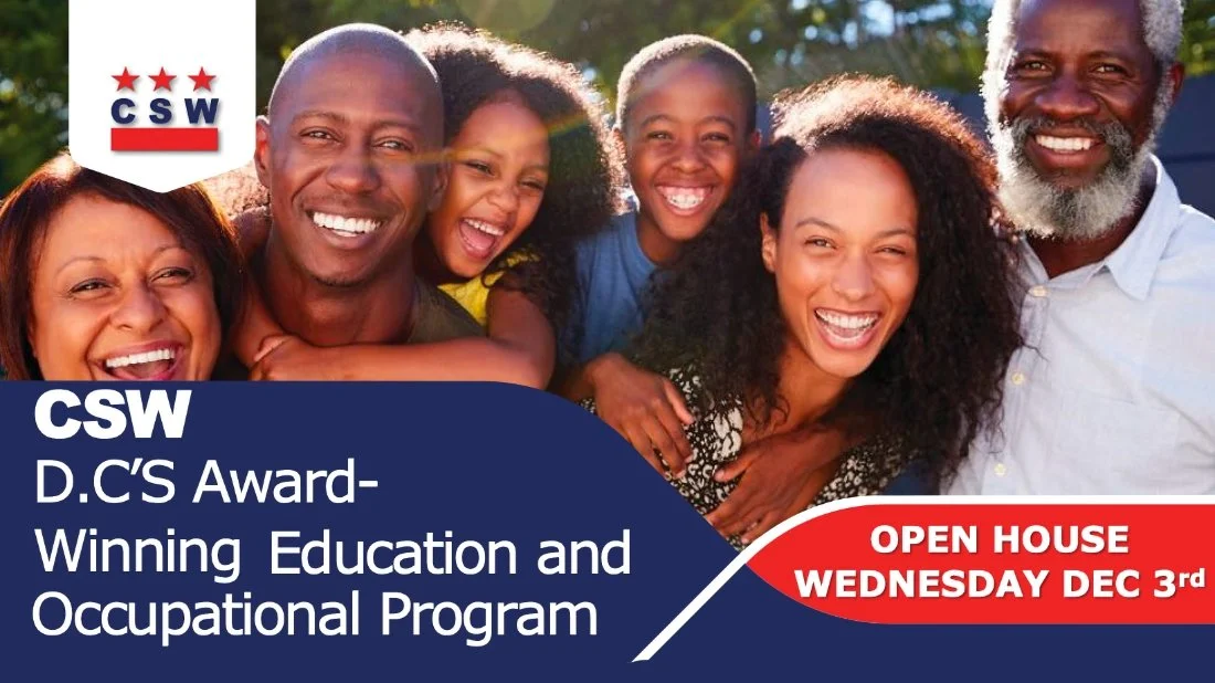 CSW: D.C.'s Award-Winning Education and Occupational Program Open House