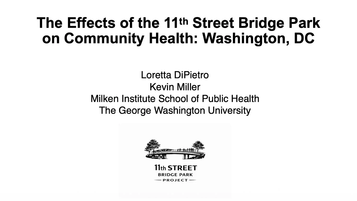 The Effects of the 11th Street Bridge Park on Community Health