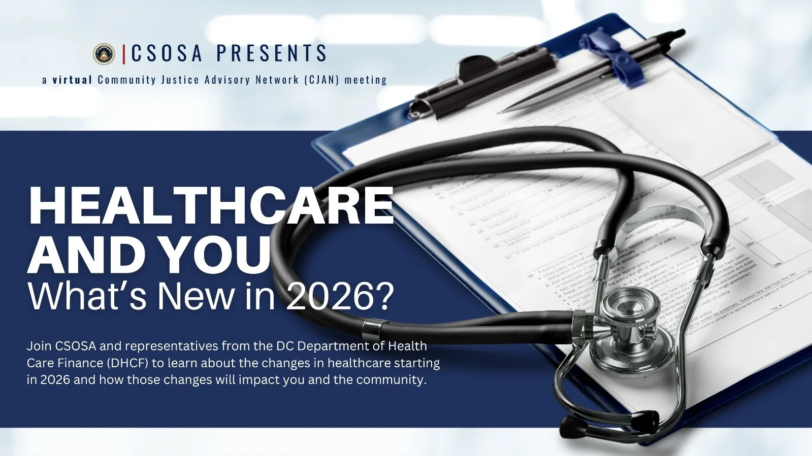 CSOSA Presents Healthcare and You
