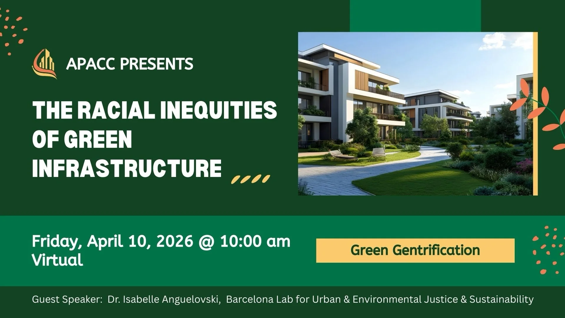APACC Presents: The Racial Inequities of Green Infrastructure