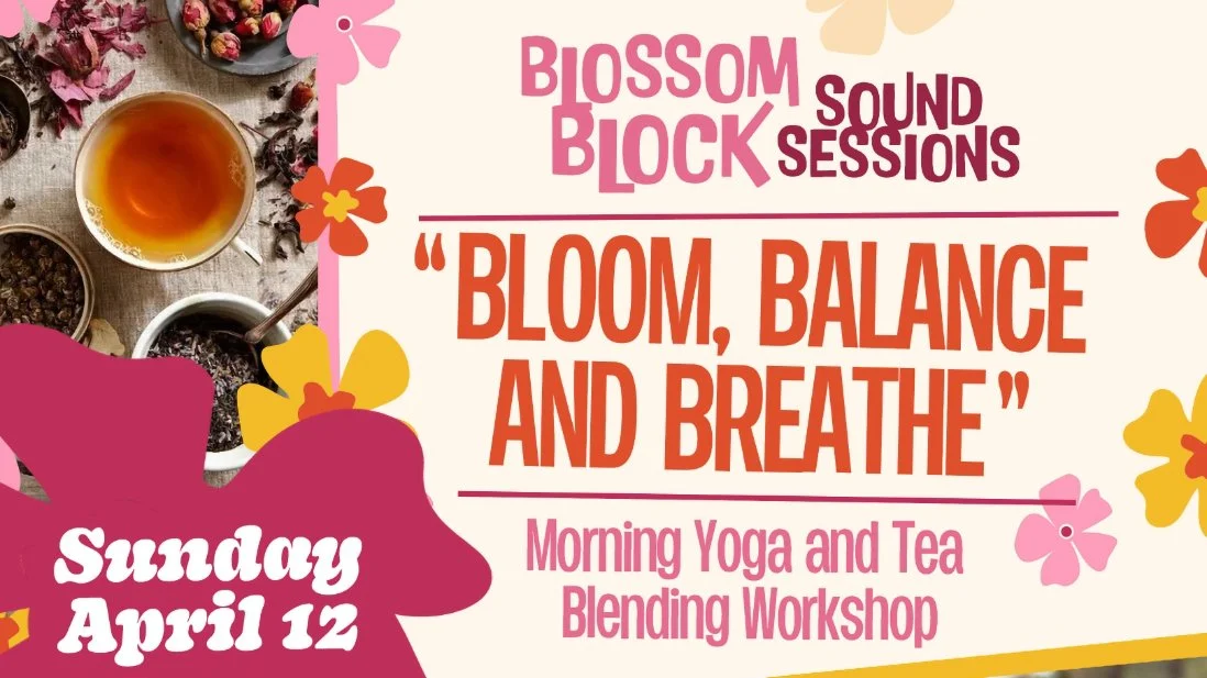 Blossom Block Sound Sessions