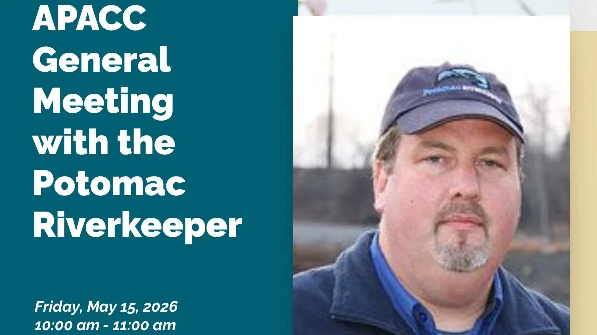 APACC General Meeting with the Potomac Riverkeeper