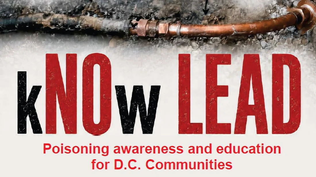 Know Lead: Poisoning Awareness and Education for D.C. Communities