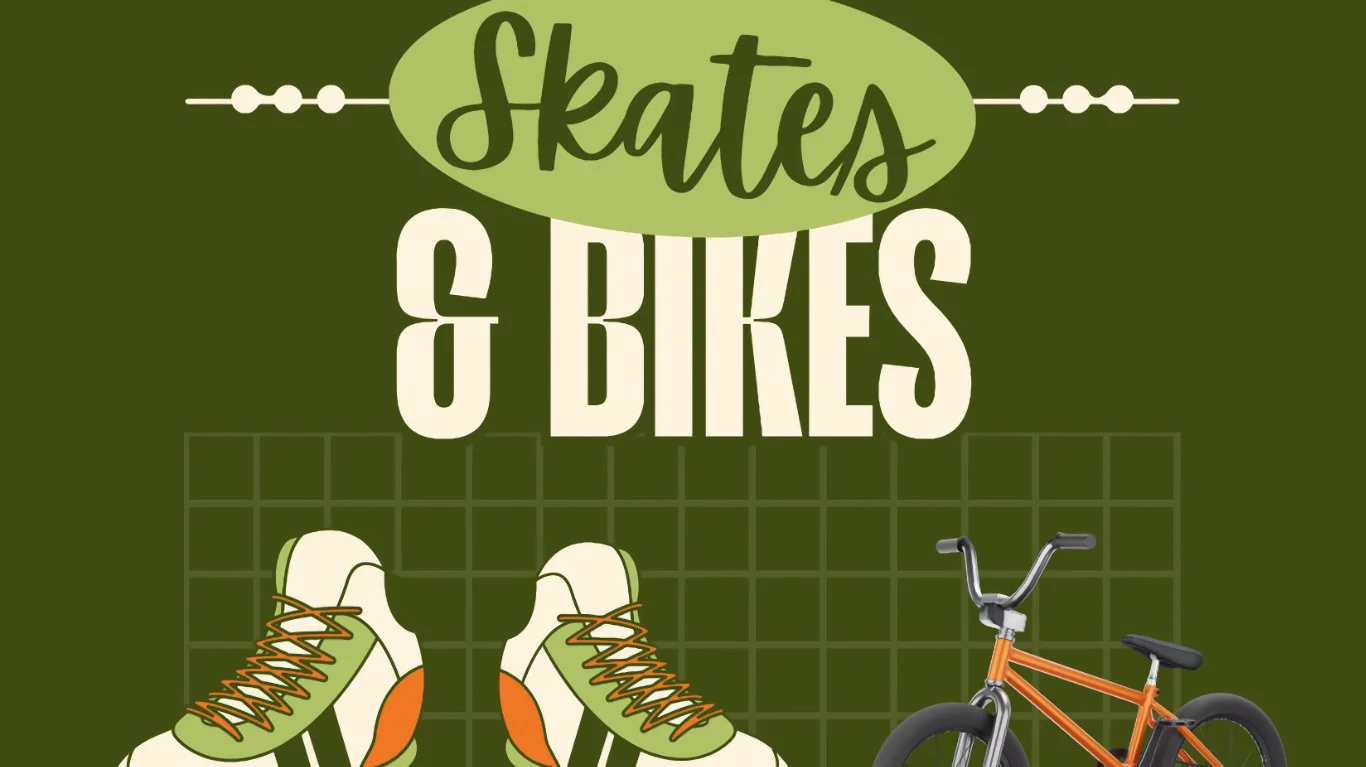 Skates &amp; Bikes