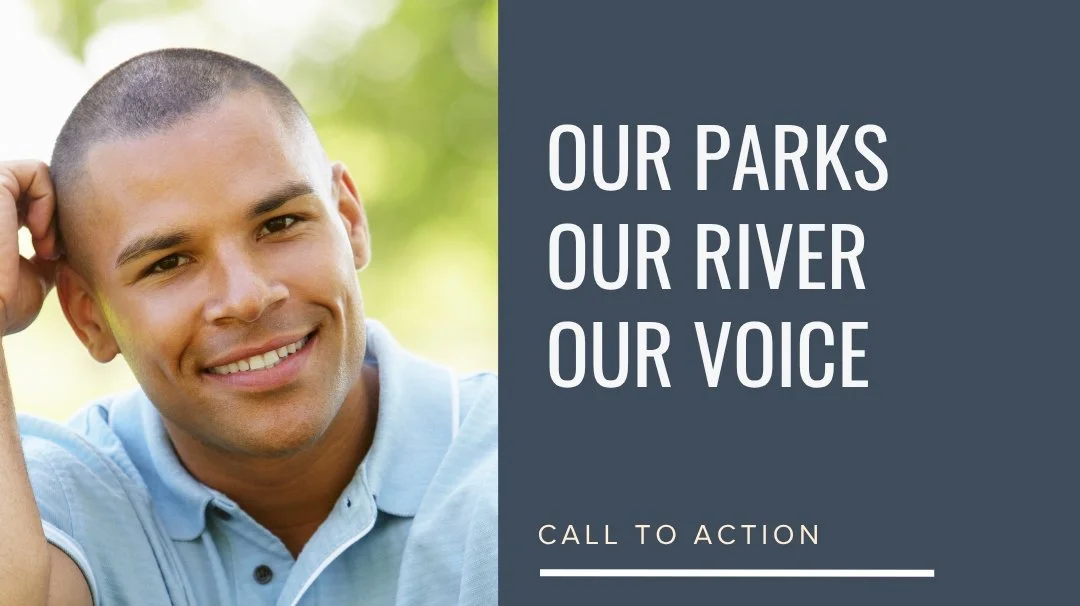 Our Parks, Our River, Our Voice