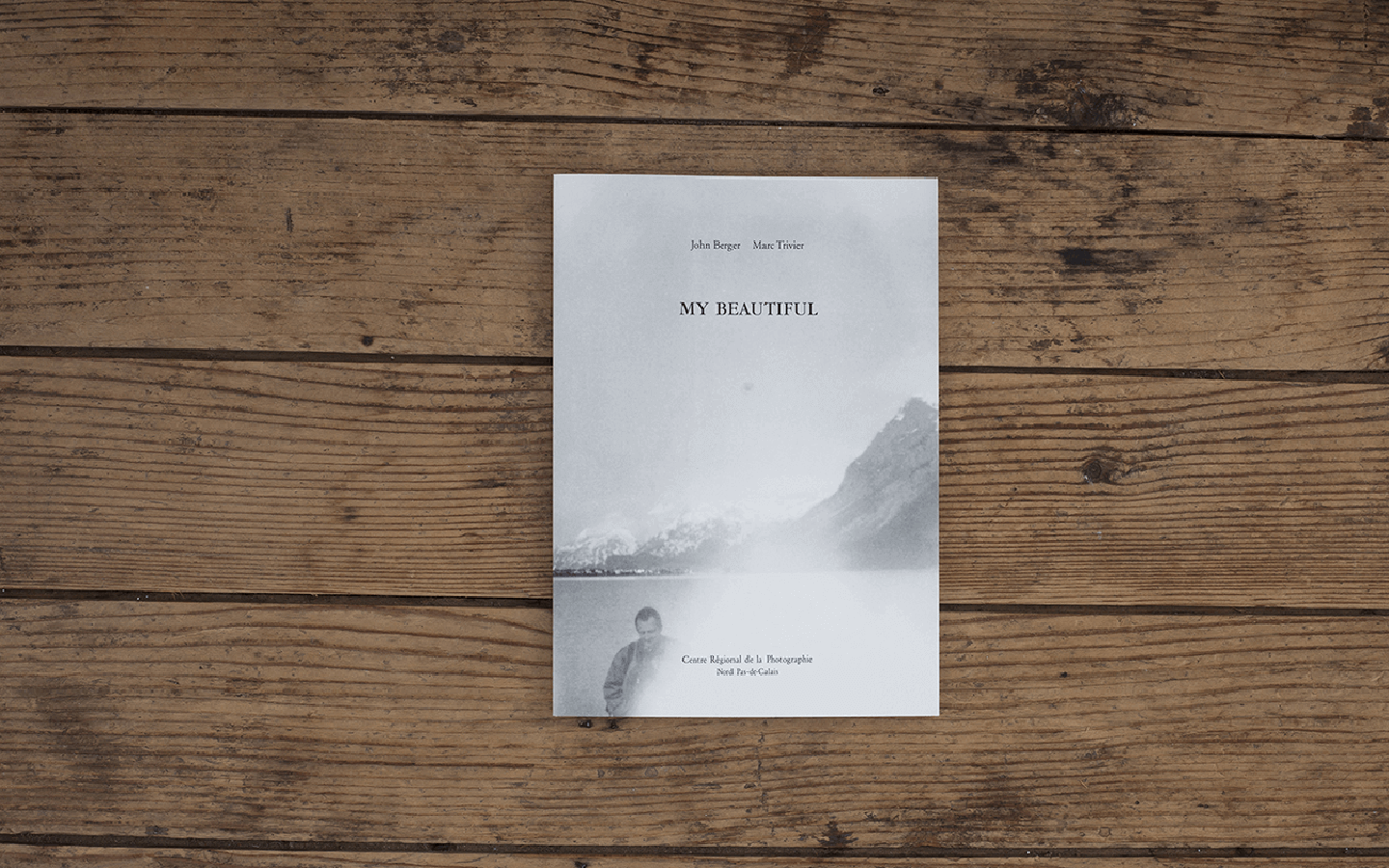 My Beautiful / John Berger, Marc Trivier