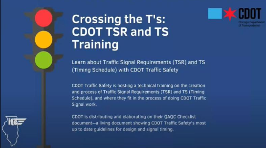 ILITE CDOT TSR and TS Technical Training — ITE Illinois Section