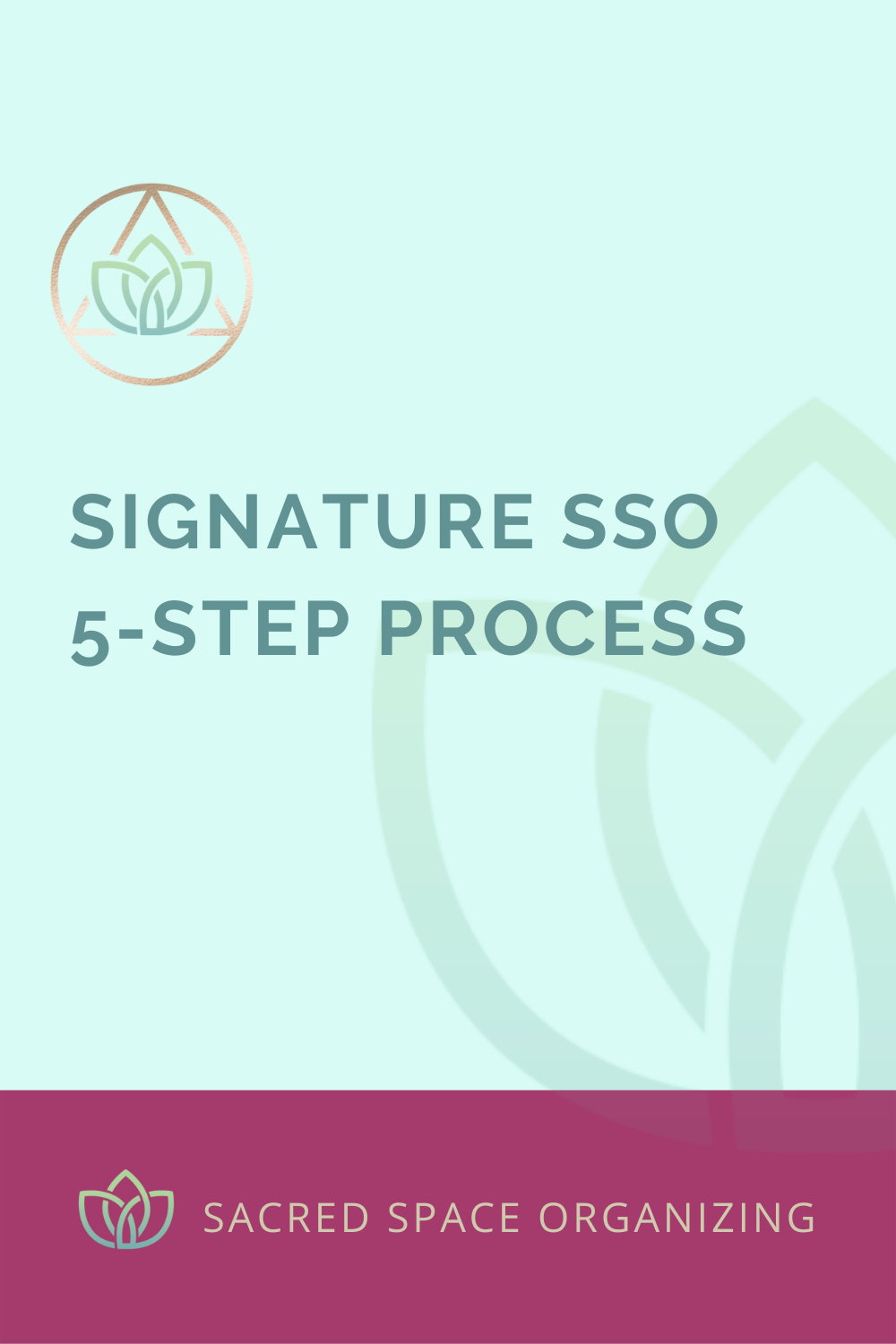 Signature 5-Step Process | Sacred Space Organizing