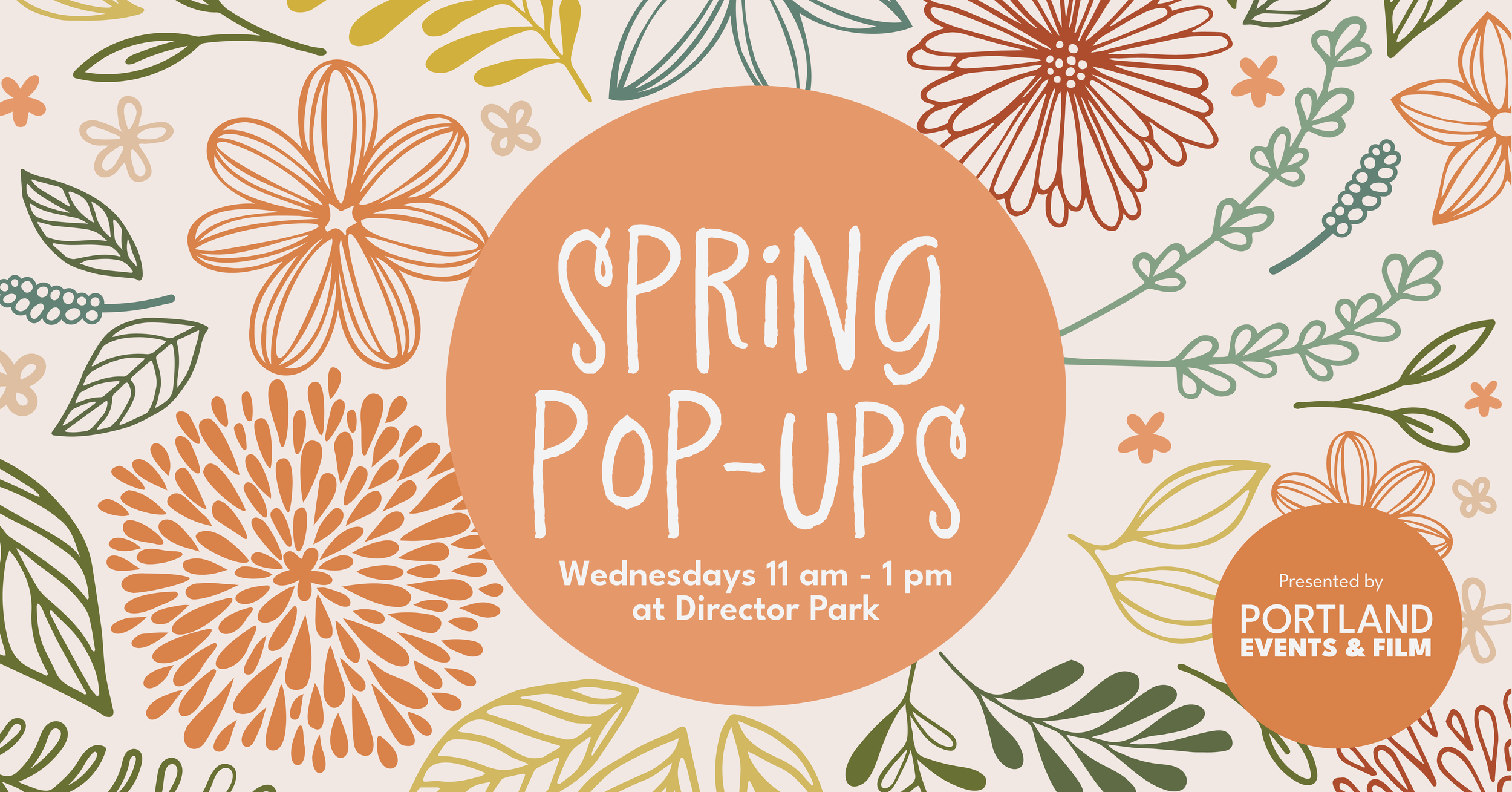 Spring Pop-ups are blooming - Wednesdays Director Portland Events and Film Office