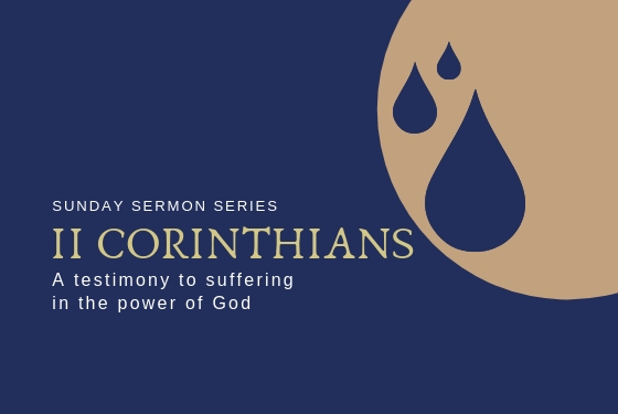 2 Corinthians: A Testimony to Suffering in the Power of God