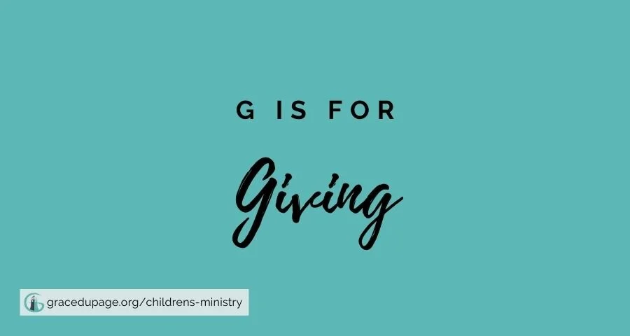 G is for Giving