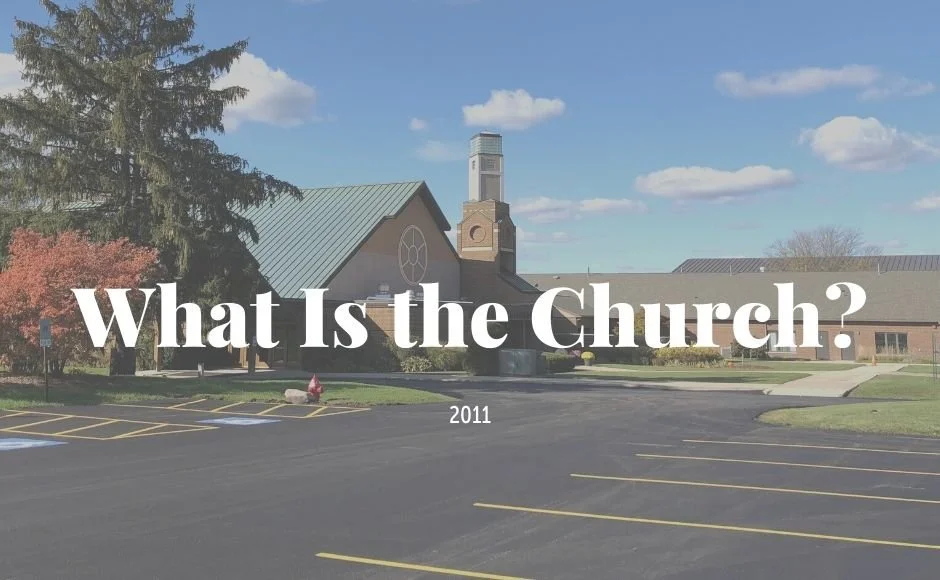 What Is the Church? Mission
