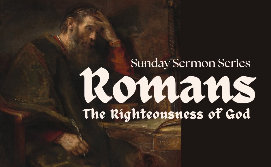  Romans: The Righteousness of God 