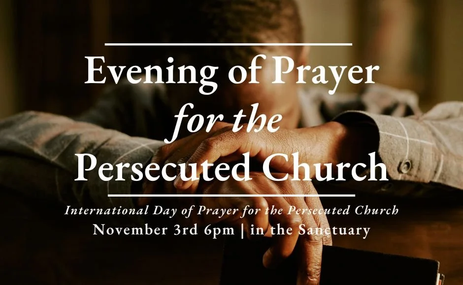 Evening of Prayer for the Persecuted Church
