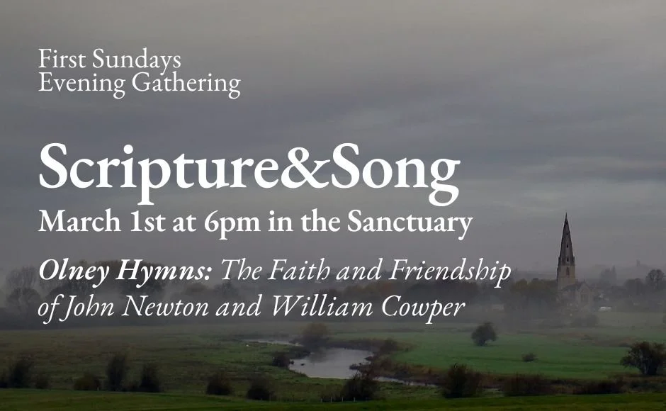 Scripture &amp; Song: The Olney Hymns
