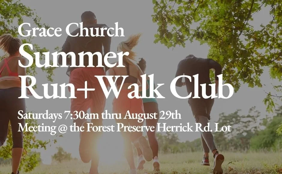 Grace Summer Run and Walk Club