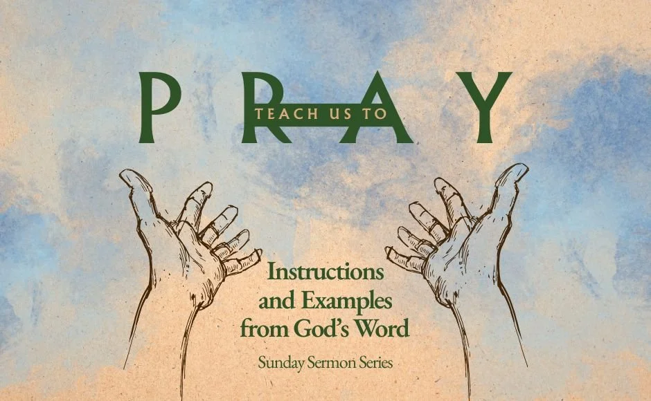  Teach Us to Pray 