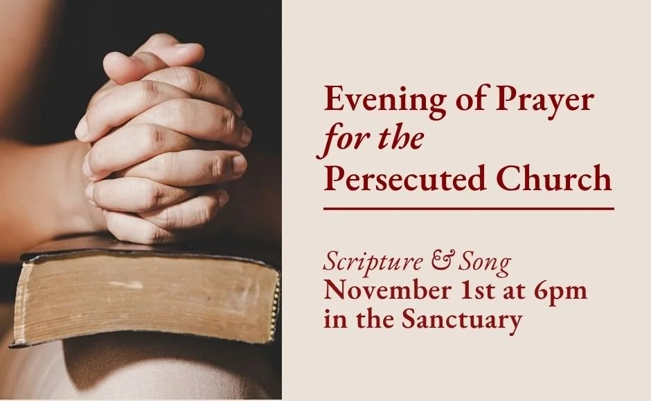 Evening of Prayer for the Persecuted Church