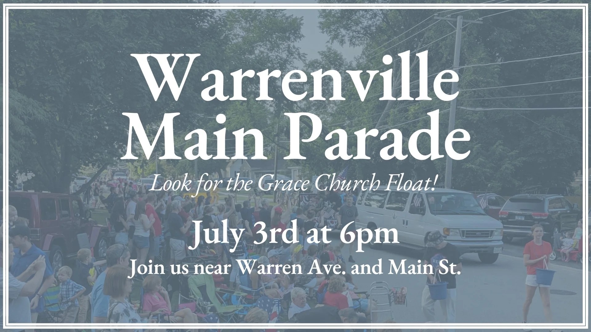 2023 Warrenville Parade — Grace Church of DuPage