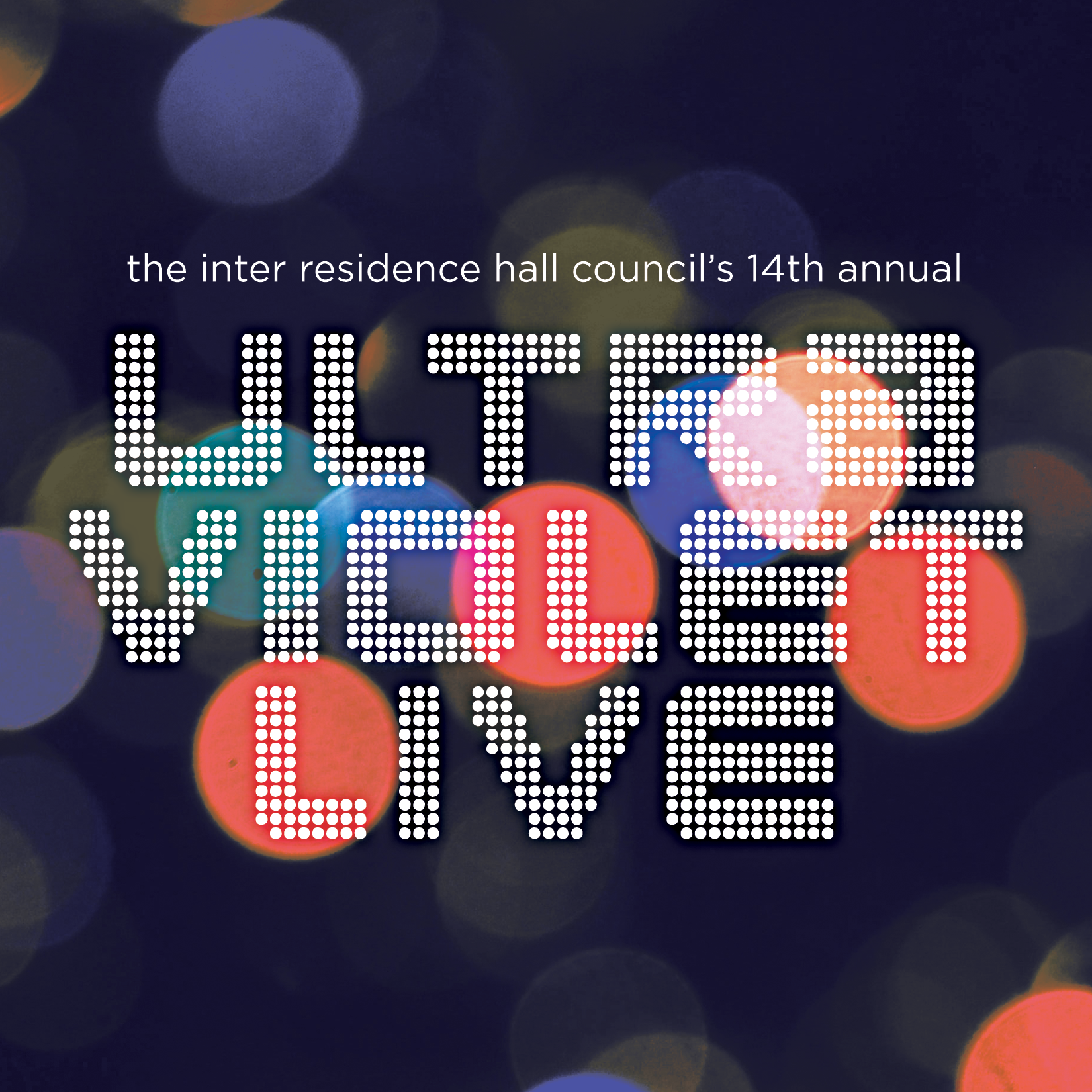 IRHC's 14th Annual UltraViolet Live!
