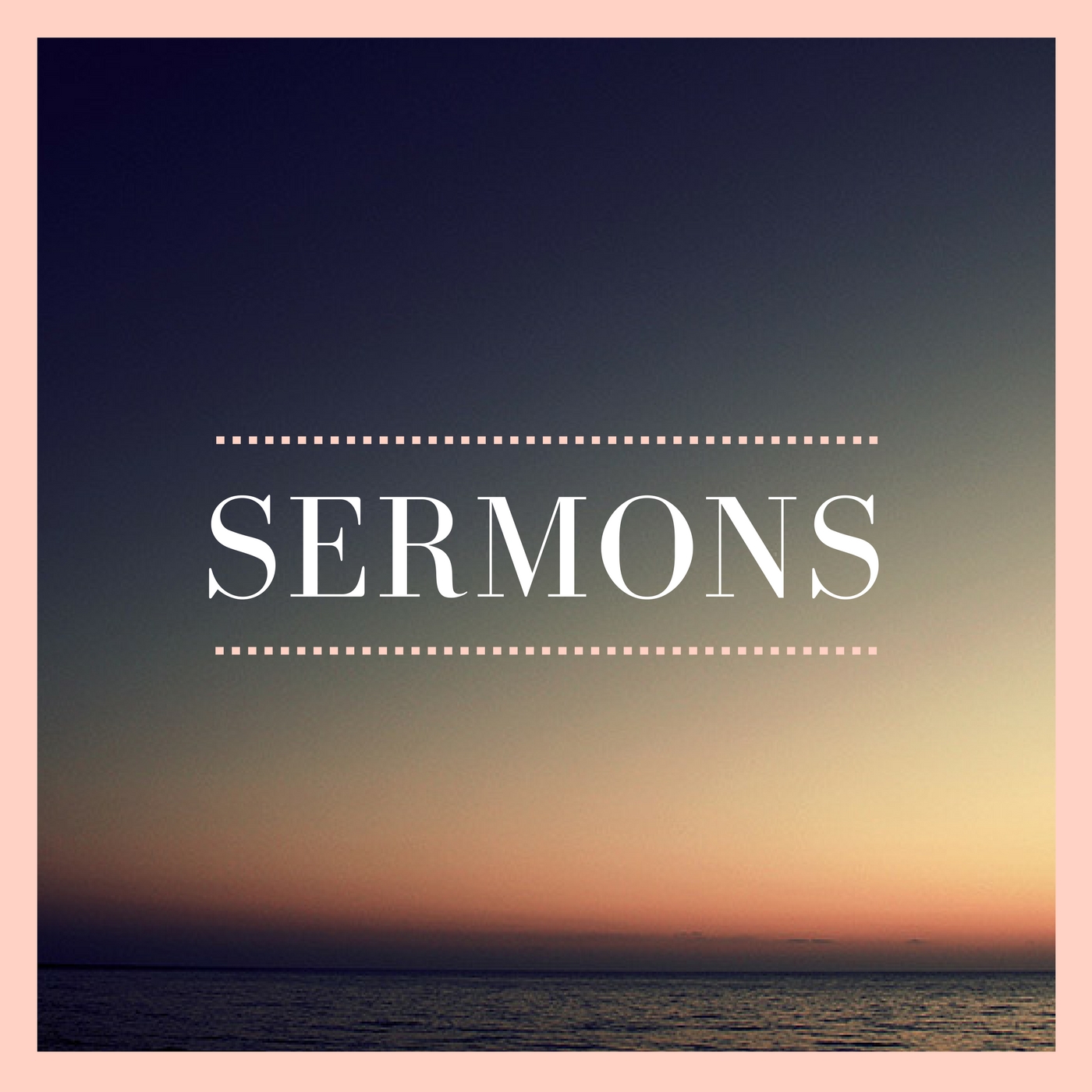 SERMONS