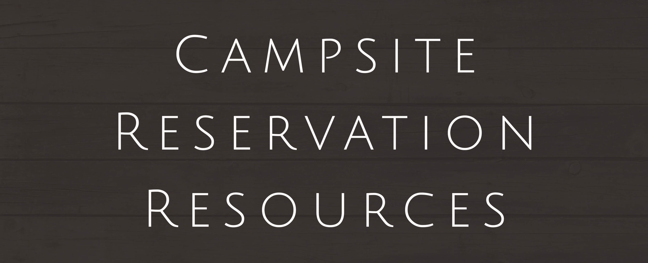 Yosemite - Campsite Reservation Resources.jpg