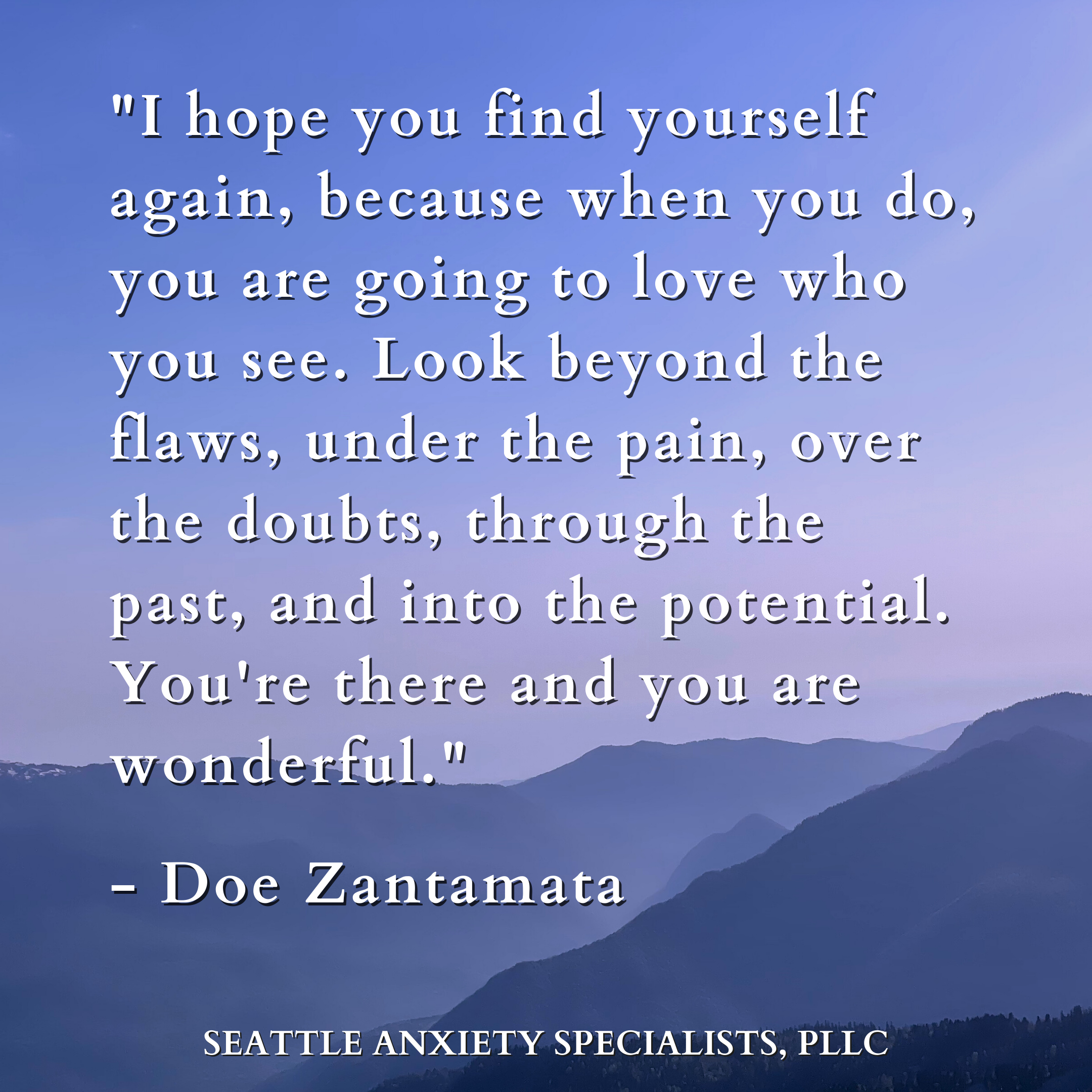 self-care — Quotations — Seattle Anxiety Specialists - Psychiatry