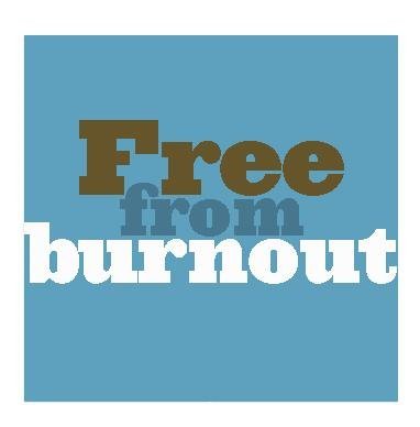 Rid your life of burnout, once and for all!