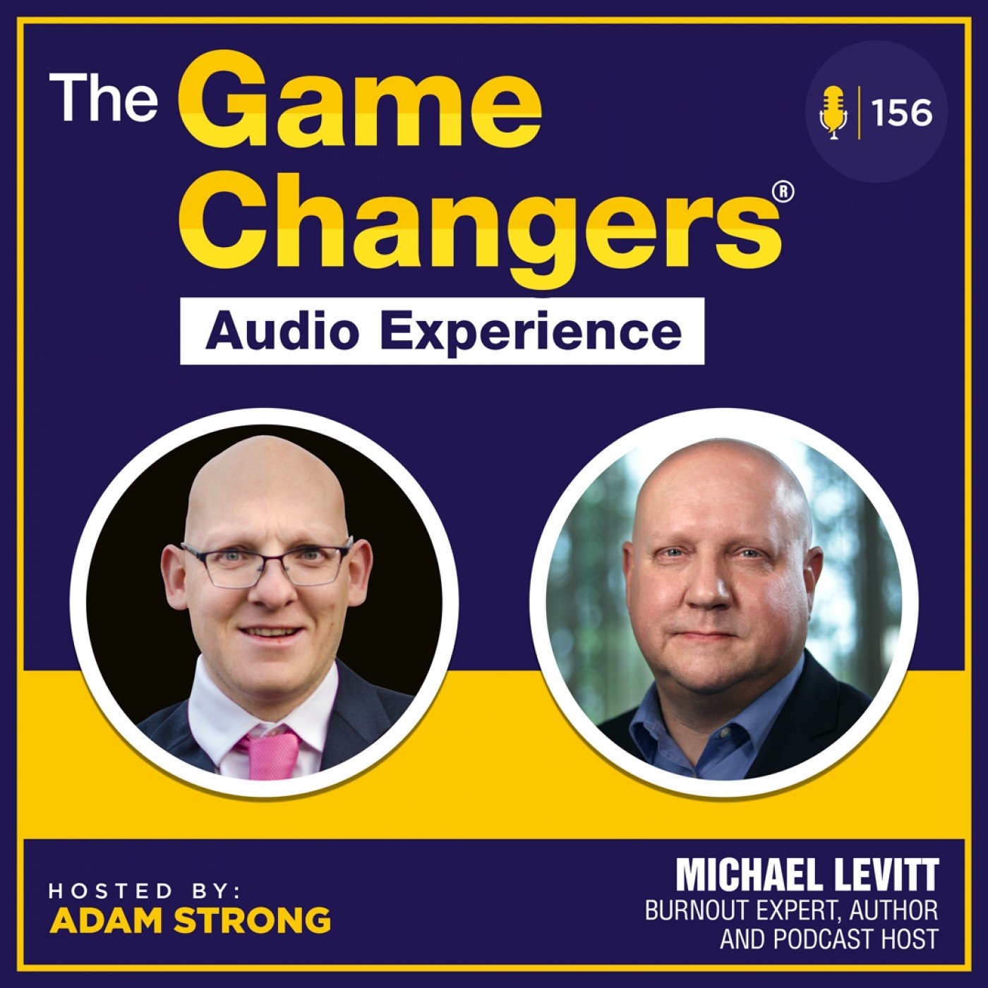 Adam-Srong-Podcast-Series-Episode-156-Michael--Levitt-June-14th-2022-SM-1080x1080-Pixels-square_big.jpg