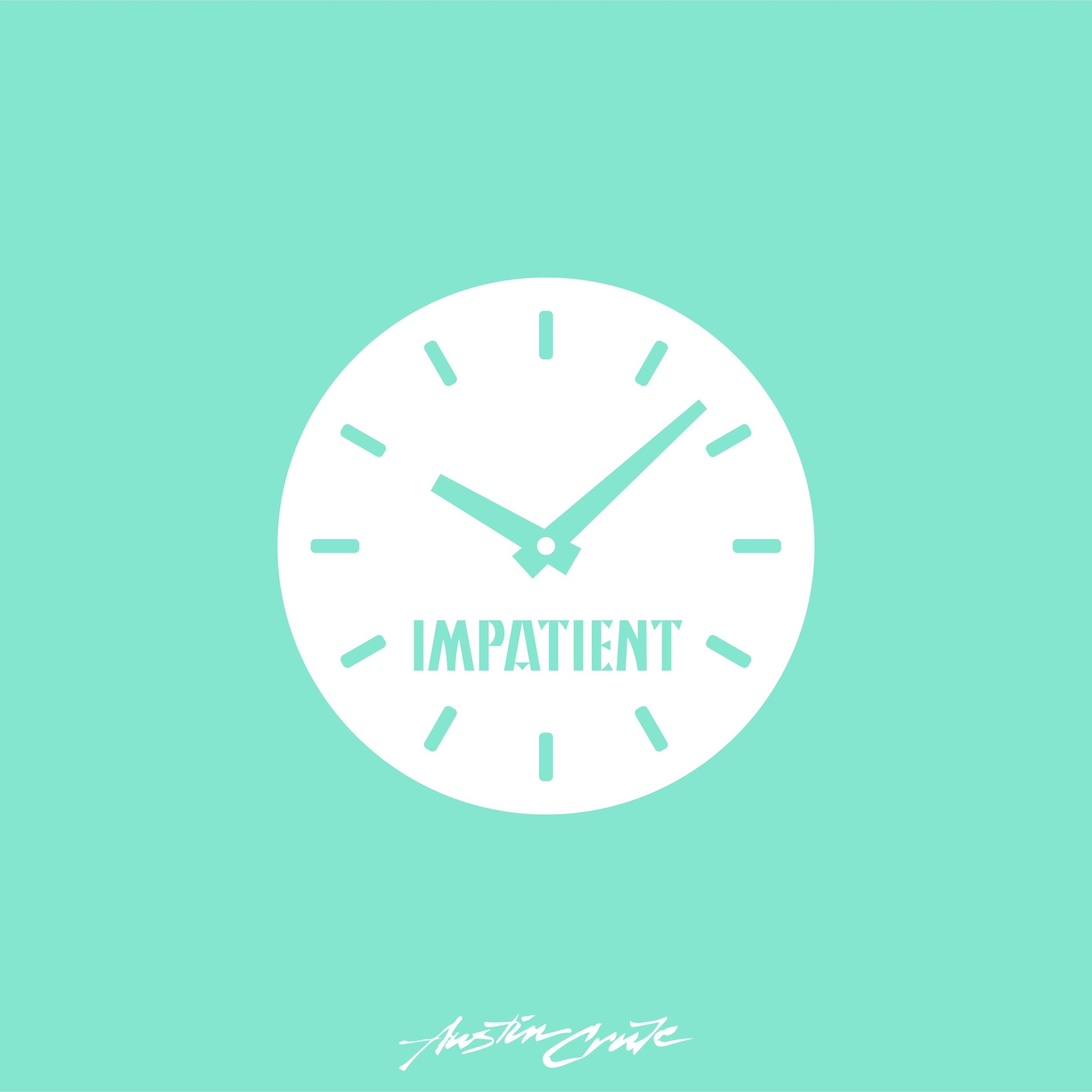 Austin Crute - Impatient Artwork.jpg