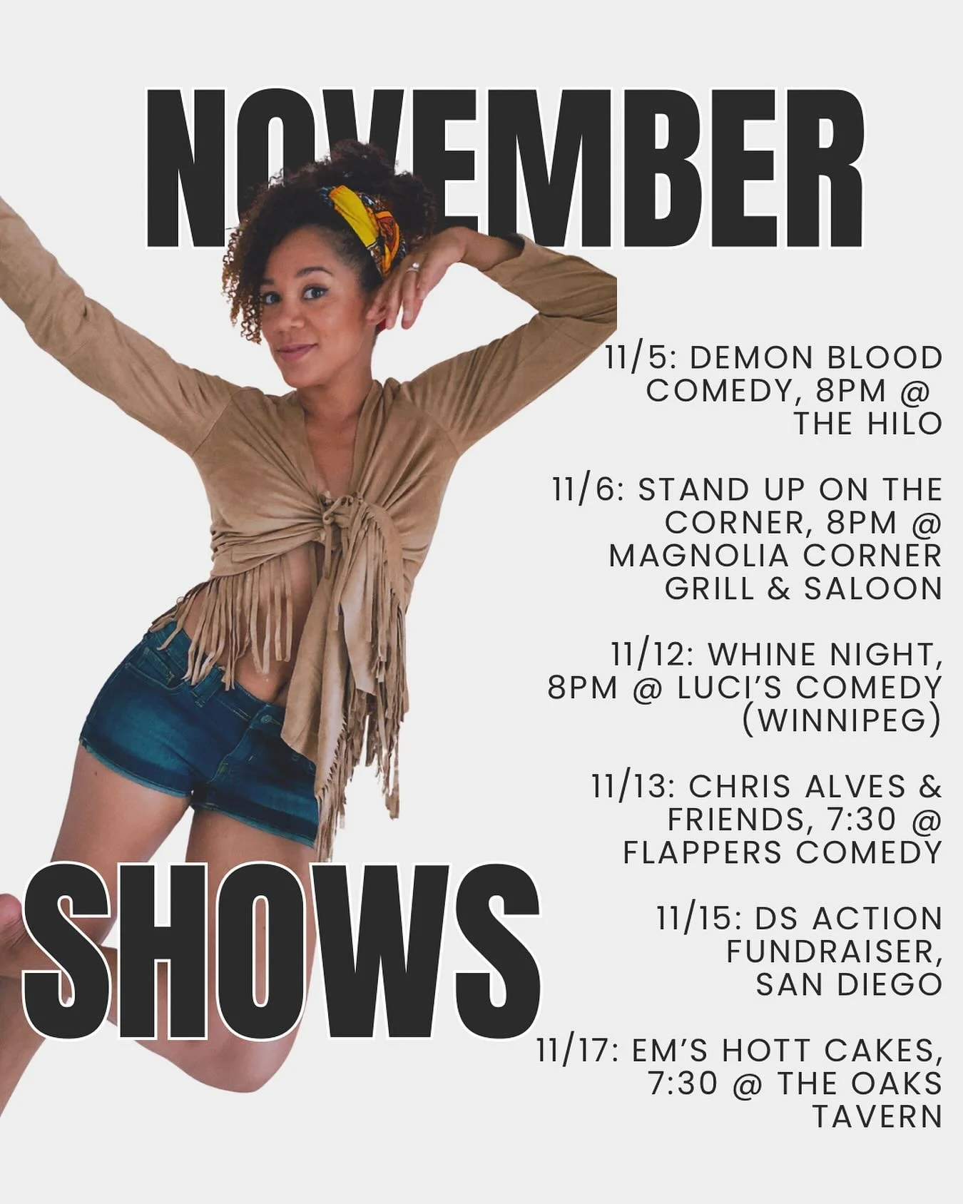It&rsquo;s thankful season and I&rsquo;m out here!!! Come out to a show so I can thank you in person! ❤️

Photo: @sweatsoulandsugar 
.
..
.
..
.
#comedy #comedian #standupcomedy #funny #funnywomen #funnywoman #losangeles #sandiego #winnipeg #blackjoy