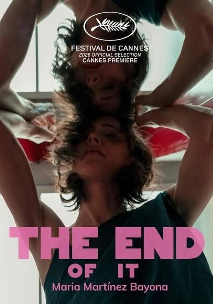The End Of It (Feature Film) - 2026