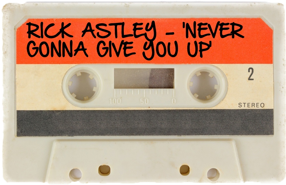 123 RICK ASTLEY - 'NEVER GONNA GIVE YOU UP'.jpg